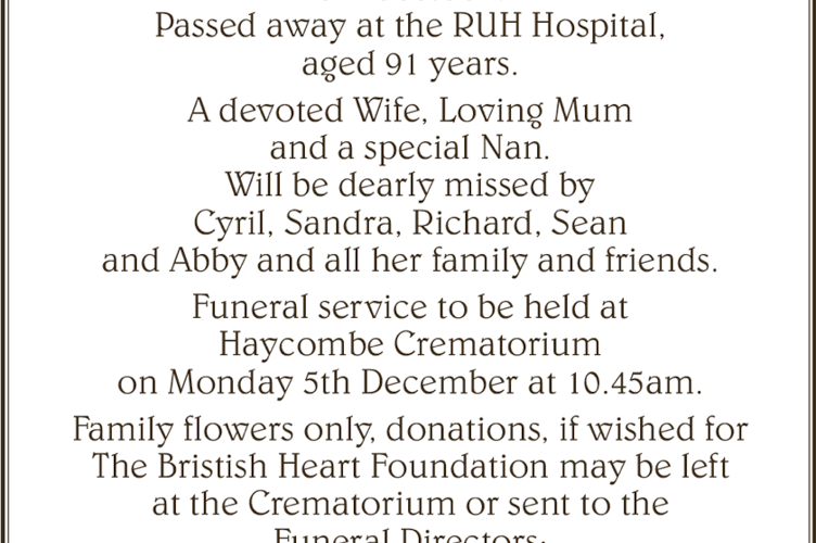 Audrey Eileen Helps sadly passed away at the RUH Hospital.