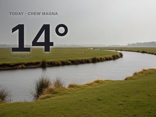 Chew Magna: rainy day, high of 14°C