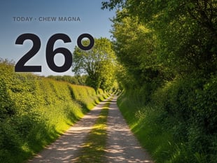 Chew Magna: sunny day, high of 26°C